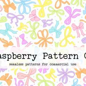 May include: A digital download featuring a repeating pattern of pastel-colored bows in shades of pink, orange, yellow, green, blue, and purple. The text "Raspberry Pattern Co" and "seamless patterns for commercial use" are displayed.