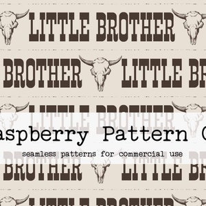 Little Brother Western Cowboy Boho NeutralSeamless Pattern File for Commercial Use, big brother seamless,little bro,big bro,brother seamless