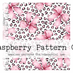 May include: Digital download featuring a seamless pattern with pink bows and a leopard print design. The text "Raspberry Pattern Co" and "seamless patterns for commercial use" are displayed. Measurements are in inches.