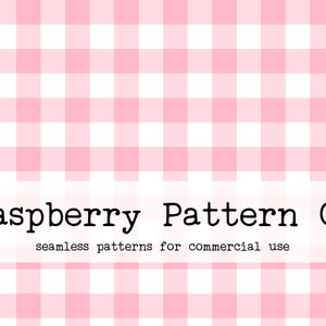 May include: A pink and white gingham pattern with the text "Raspberry Pattern Co. seamless patterns for commercial use" in black.