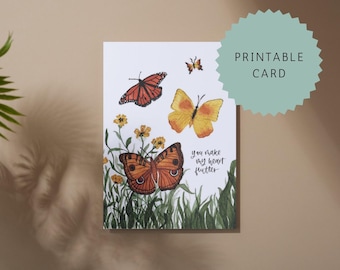 PRINTABLE Valentines Card | Anniversary Card | Watercolor Butterfly Card | You Make My Heart Flutter |  Card for Friend, Sister, Wife