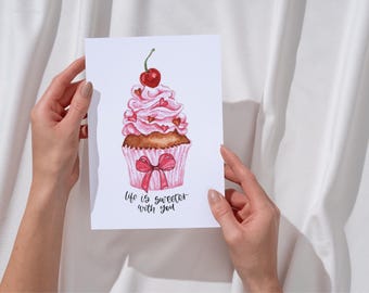 Life is Sweeter with You: Watercolor Anniversary Card, Valentines Card for girlfriend, wife, partner, Galentines Card