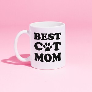 Best Cat Mom Coffee Mug | Customized Cat Mug | Cat Lover Gift