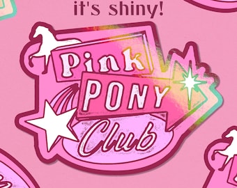 Chappell Roan inspired Pink Pony Club Holographic 3"inch die cut sticker SHINY