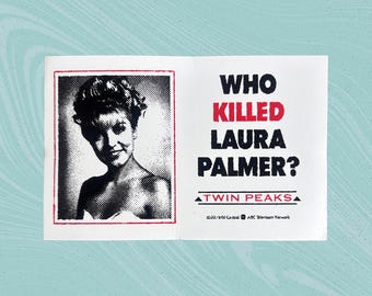 Twin Peaks Who killed Laura Palmer 4.5" x 2.75"  Sticker Vinyl
