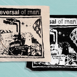 Reversal of Man Screen printed canvas patch 4" Revolution Summer