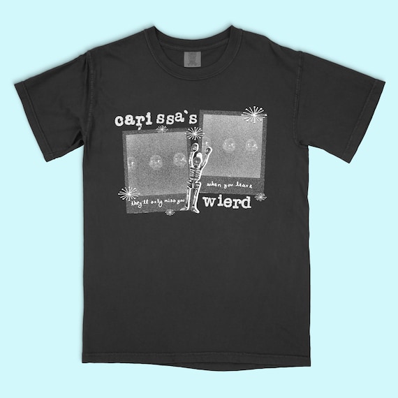 Carissa's Weird T-shirt Screenprinted Comfort Colors Black