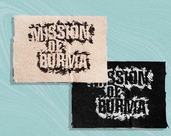 mission of burma Logo Screen printed canvas patch 4"