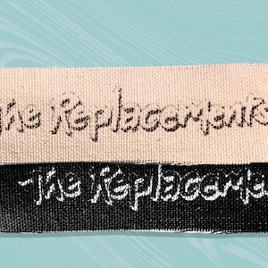 The Replacements Logo Screen printed canvas patch 4&quot;
