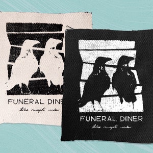 Funeral Diner Birds Screen printed canvas patch 4&quot; logo Screamo
