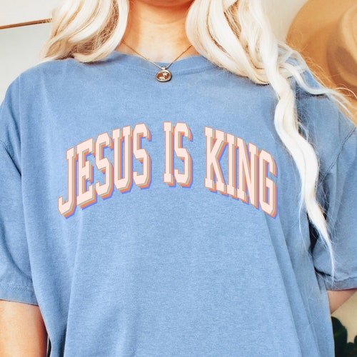 Jesus is King Sweatshirt Jesus Hoodie Jesus Shirt Christian - Etsy