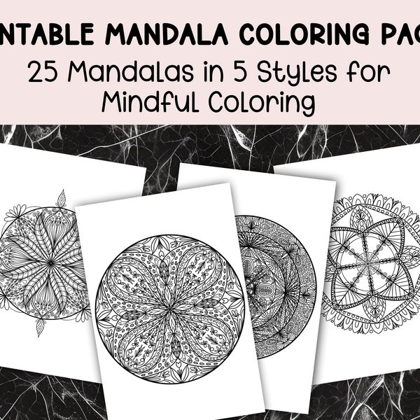 25 Mandala Coloring Pages - Digital Download - Printable Mandala Coloring Book - Coloring Book for Adults - Art Therapy Coloring Sheets