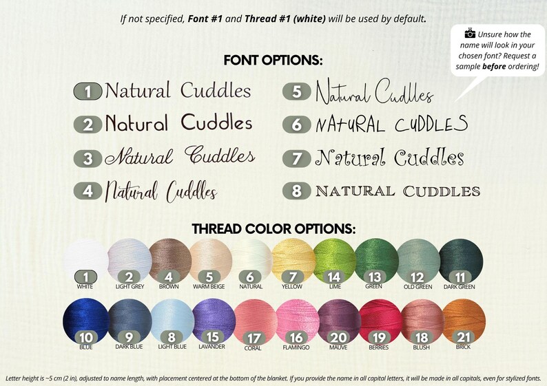 May include: Image showcasing font and thread color options for personalized items. Includes eight font styles and a palette of twenty-one thread colors. Text reads: "Natural Cuddles" in various fonts. Measurements are in inches.