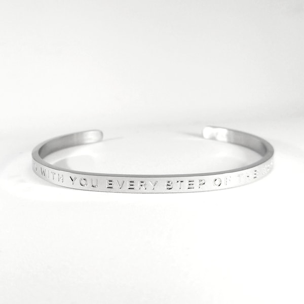 engraved bracelet - "I'm with you every step of the way" positive mindset, affirmation bangle, mantra bangle