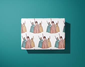 Hamilton wrapping paper / gift wrap - The Schuyler Sisters