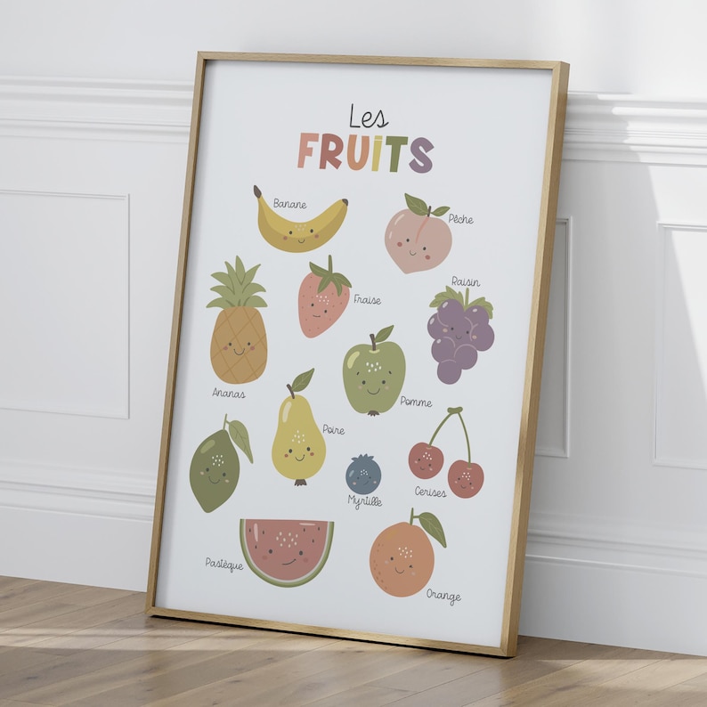 May include: A colorful educational poster featuring illustrations of various fruits with French names. The poster includes a pineapple, banana, strawberry, peach, grapes, apple, pear, cherry, blueberry, watermelon, orange, and lime.