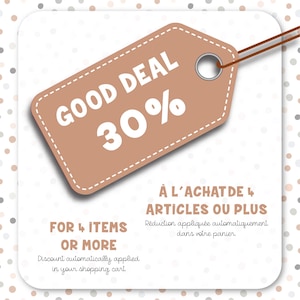 May include: A brown tag with a white border and a string attached. The tag says "GOOD DEAL 30%" in white text. Below the tag, it says "FOR 4 ITEMS OR MORE" and "Discount automatically applied in your shopping cart". Below that, it says "&Agrave; L'ACHAT DE 4 ARTICLES OU PLUS" and "R&eacute;duction appliqu&eacute;e automatiquement dans votre panier."