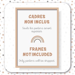 May include: A framed sign with a rainbow graphic and the text "CADRES NON INCLUS" in French and "FRAMES NOT INCLUDED" in English. The text below reads "Seuls les posters seront exp&eacute;di&eacute;s." in French and "Only posters will be shipped." in English.