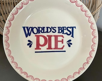 Vintage Pie Dish "World's Best Pie"