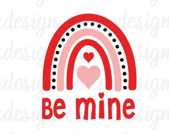 Be Mine Rainbow Valentines Day svg,Be Mine Svg,Valentine Svg,Retro Svg,heart svg,love svg,Rainbow svg