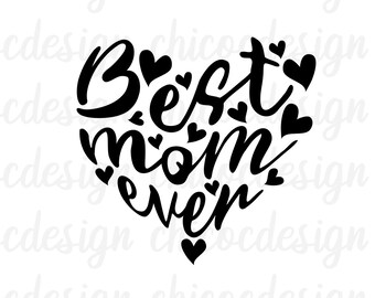 Melhor mãe de todos os tempos Svg png, Dia das mães Svg, Coração Svg, mãe Svg, Arquivos Svg para Cricut
