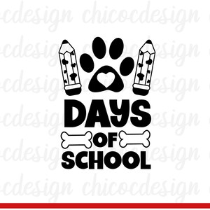 101 Days Of School svg, 100th Day Of School svg, Teacher Days svg, School svg,Kindergarten svg, Preschool svg