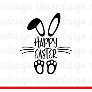 Happy Easter with Bunny Ears and Feet svg, Happy Easter Svg, Happy Easter Cut File, Easter Bunny Svg,Bunny Ears,Bunny Feet svg