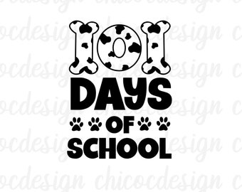 101 Days Of School svg, 100th Day Of School svg, Teacher Days svg, School svg,Kindergarten svg, Preschool svg