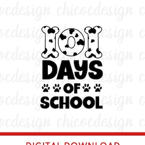 101 Days Of School svg, 100th Day Of School svg, Teacher Days svg, School svg,Kindergarten svg, Preschool svg