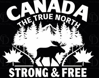 Canada The True North Strong and Free PNG SVG , canada day svg ,Canadian Gift svg,Canada svg,Proud Canadian svg