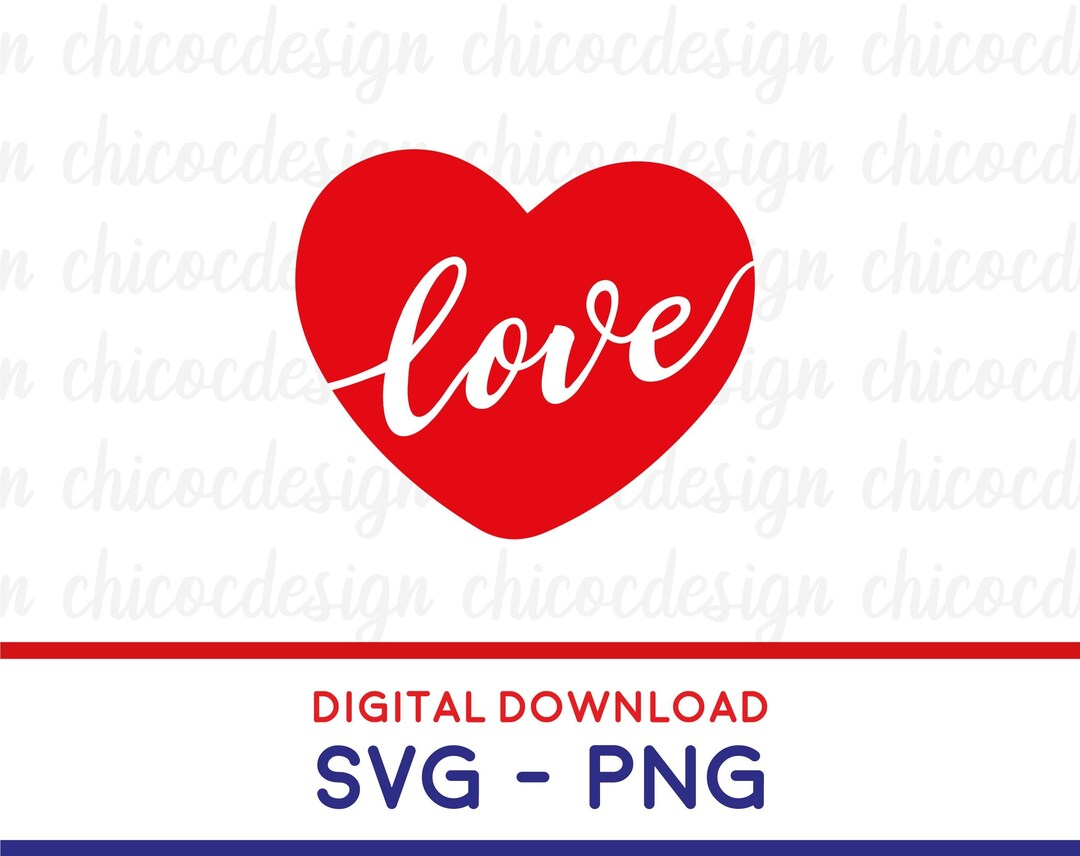 Heart Love Svg Png, Valentines Svg , Valentines Day Svg, Love Cut File ...