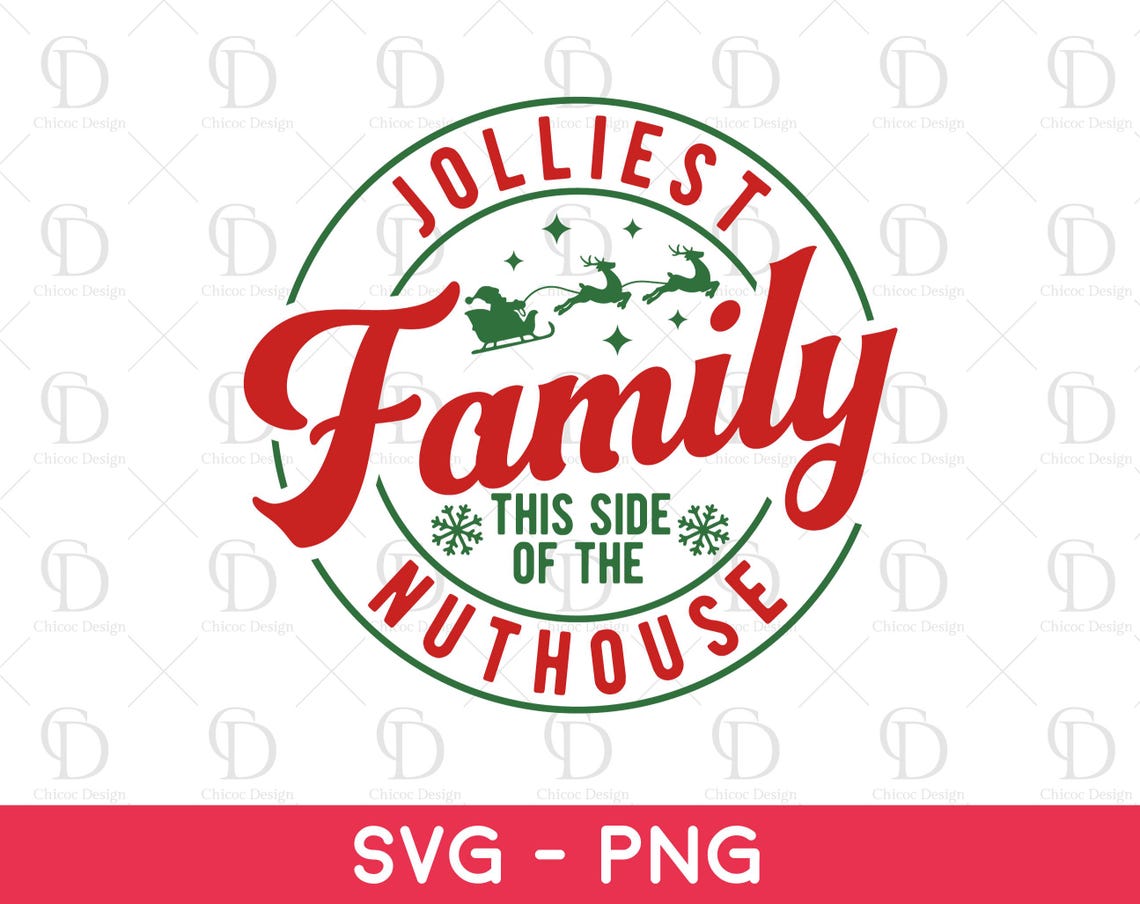 Jolliest Family SVG, Funny Christmas Shirt Png, Cut Files for Cricut - Etsy