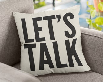 Let's Talk, Pillow Talk, Psychiatrist Gift, Therapist Gift For Social Worker or School Counselor, Beige Throw Pillow Case, Double-Sided