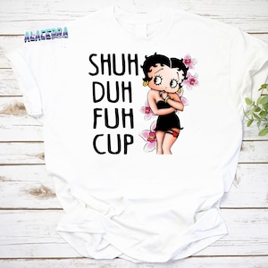 Betty Boop Shuh Duh Fuh Cup Vintage T-Shirt, Popeye the Sailor Shirt, Funny Popeye the Sailor Shirt, Betty Boop Shirt