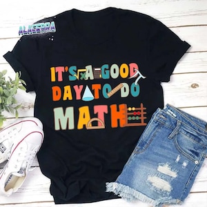 It&#39;s A Good Day To Do Math Teacher Vintage T-Shirt, Math Teacher Shirt, Special Education Shirt, For Back To School Shirt