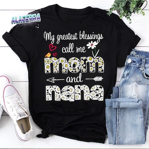 My Greatest Blessings Call Me Mom And Nana Vintage T-Shirt, Mother&#39;s Day Shirt, Gift For Mother&#39;s Day, For The Best Mom Ever