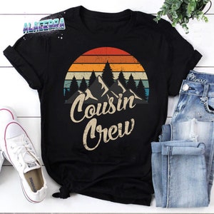 Cousin Crew Vintage T-Shirt, Cousin Shirt, For Cousin Family Shirt, Love Family Shirt, Funny Mountain Cousin Shirt