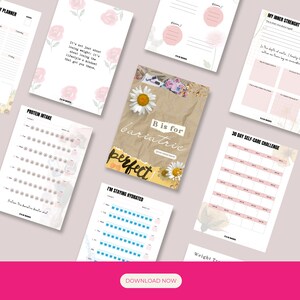 May include: A collection of printable planner pages with floral accents. The pages include sections for weekly planning, protein intake tracking, hydration monitoring, and a 30-day self-care challenge. One page features the text "B is for bariatric" with a daisy.