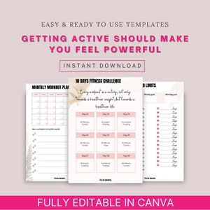May include: A digital template set for fitness planning, featuring a monthly workout plan, a 10-day fitness challenge, and a page for tracking goals. The templates are designed with a soft pink and white color scheme and include the text "Getting Active Should Make You Feel Powerful."