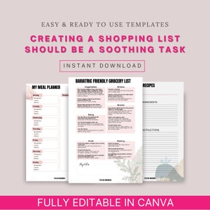 May include: A pink and white digital template set for meal planning and grocery lists. The set includes a meal planner, a bariatric-friendly grocery list, and a recipe template. Text on the image includes "Easy & Ready to Use Templates" and "Creating a Shopping List Should Be a Soothing Task."