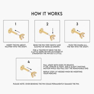 Puede incluir: C&oacute;mo insertar un piercing de nariz con un charm. La imagen muestra cuatro pasos con ilustraciones del proceso de perforaci&oacute;n. Paso 1: Inserta el pin hasta la mitad en el eje. Paso 2: Dobla el pin suavemente. Paso 3: Empuja el charm hasta el final del eje. Paso 4: Tira de ambos extremos para quitarlo. Repite el paso 2 si es necesario al volver a insertar tu piercing. Ten en cuenta: Doblar el pin demasiado puede da&ntilde;arlo permanentemente.