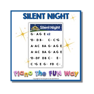 May include: A printable sheet music chart for the song "Silent Night" with piano notes and chords. The chart is titled "Silent Night" and features a cartoon image of a stable with a star above it. The text "Piano The FUN Way" is at the bottom of the chart.