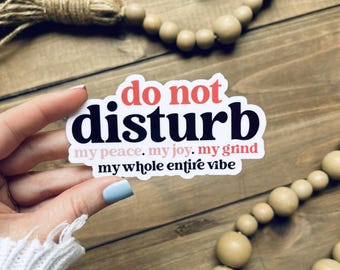 Do Not Disturb Sticker, Funny Sticker, Vinyl Sticker, Laptop Sticker, Water Bottle Sticker, Introvert Sticker, DND Sticker, Laptop Decal