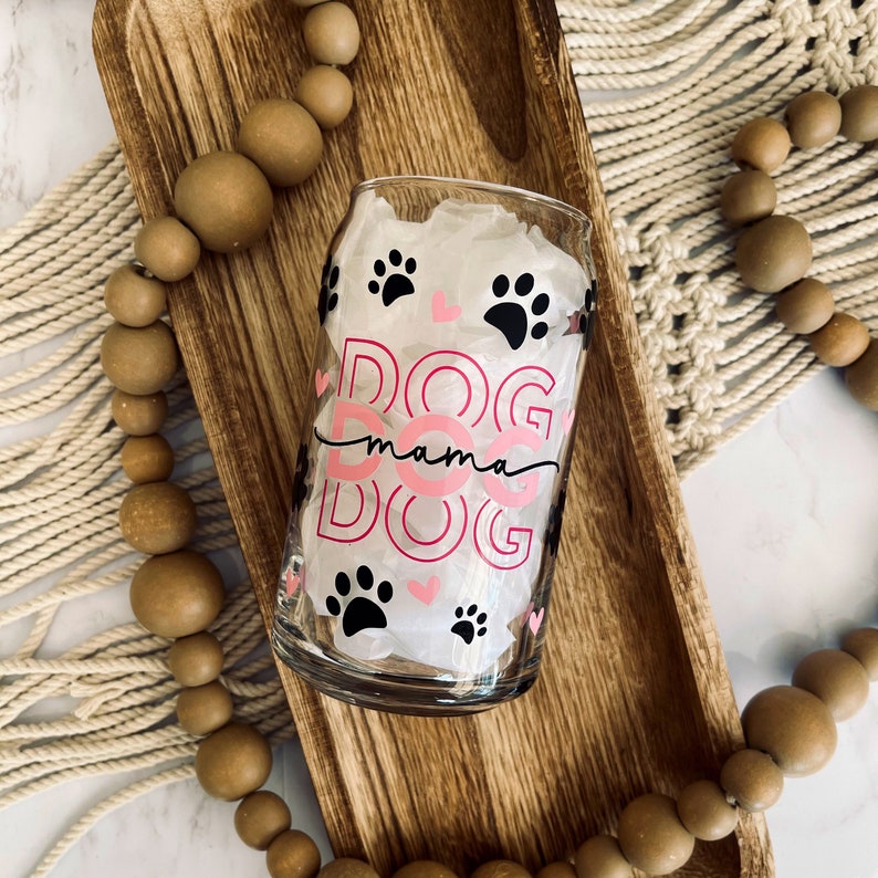 Dog Mom Cup Dog Mom Iced Coffee Cup Dog Lover Cup Dog Mom Etsy