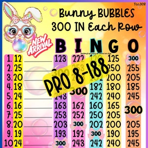 Può includere: Una scheda di bingo rosa e blu con un'illustrazione di un coniglio e il testo "Bunny Bubbles 300 in Each Row". La scheda ha numeri da 12 a 300 in cinque colonne etichettate B, I, N, G e O.