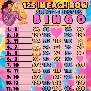 125 In Each Row Pro PYP WTA Snuggle Besties 15 Line Bingo Board