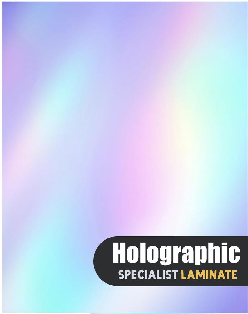 May include: A sheet of holographic laminate featuring a smooth, iridescent surface with shifting gradients of light blue, purple, and pink. In the bottom right corner, a black rounded rectangular label displays the white text HOLOGRAPHIC and the yellow text SPECIALIST LAMINATE.