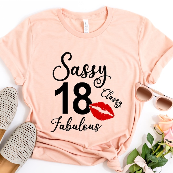 18th Birthday Shirt, Sassy Classy Fabulous 18th Shirt, 18th Birthday Gift, Eighteenth Birthday Shirt, 18th Birthday Women Shirt