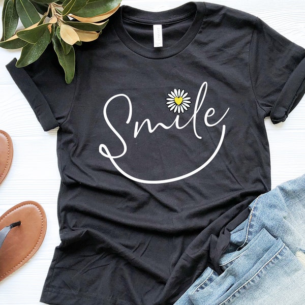 Smile Shirt, Positive Shirt, Be Happy T-Shirt, Smiley Face Tee, Motivational Shirt, Good Vibes Tee, Positivity, Inspirational shirt