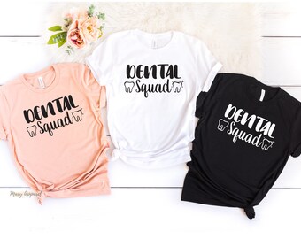 Camisa de escuadrón dental, camisa de dentista, regalo para dentista, camisa de dentista divertida, regalo de estudiante de odontología, camisa de dientes, camisa dental divertida, vida dental